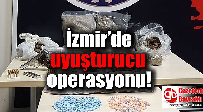 İzmir’de uyuşturucu operasyonu