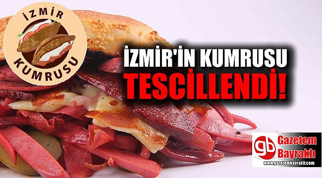 İzmir'în kumrusu tescillendi