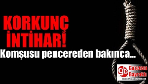 Korkunç intihar
