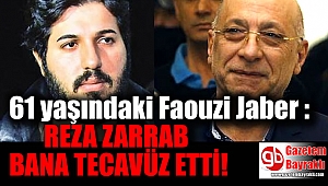 Reza Zarrab'a tecavüz davası açan 61 yaşındaki adamın kimliği