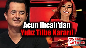 Acun Ilıcalı'dan yeni Yıldız Tilbe bombası