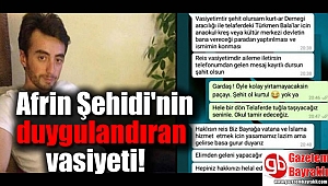 'Afrin Şehidi'nin vasiyeti duygulandırdı