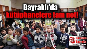 Bayraklı’da kütüphanelere tam not