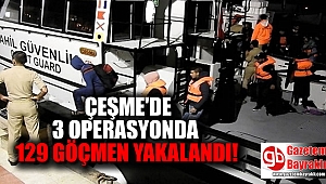Çeşme’de 3 operasyonda 129 göçmen yakalandı