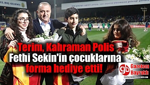 Fatih Terim, Şehit Polis Fethi Sekin'in çocuklarına forma hediye etti