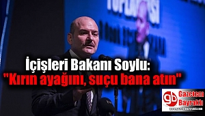 İçişleri Bakanı Soylu: