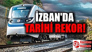 İZBAN'da tarihi rekor