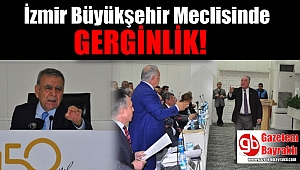 İzmir Büyükşehir Meclis toplantısında gerginlik
