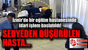 İzmir'de bir eğitim hastanesinde idari işlem başlatıldı