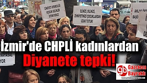 İzmir'de CHP'li kadınlardan 'Diyanet' açıklaması