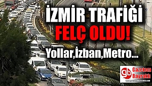 İzmir'de ulaşım felç oldu
