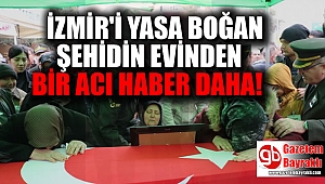 İzmir'i yasa boğan Şehit Hilmi Öz'ün cenaze evinden bir acı daha