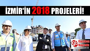 İzmir'in 2018 projeleri