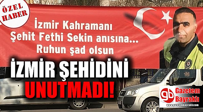 İzmir şehidini unutmadı