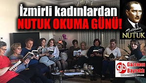 İzmirli kadınlardan Nutuk okuma günü