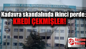 Kadavra skandalında ikinci perde: Kredi çekmişler