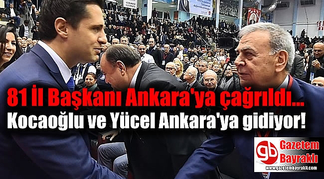 Kocaoğlu ve Yücel Ankara'ya gidiyor