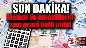 Son dakika: Memur ve emeklilerin zam oranı belli oldu