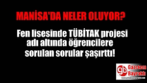 TÜBİTAK projesi adı altında öğrencilere sorulan sorular şaşırttı