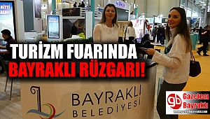 Turizm fuarında Bayraklı rüzgarı