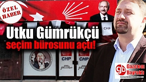 Utku Gümrükçü seçim bürosunu açtı