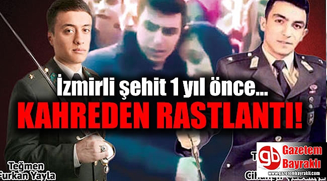 Afrin şehidinin Fırat Kalkanı şehidinin arkadaşı olduğu ortaya çıktı