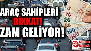 Araç sahiplerine kötü haber