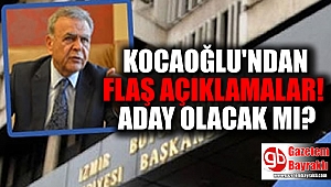Aziz Kocaoğlu'ndan flaş açıklamalar