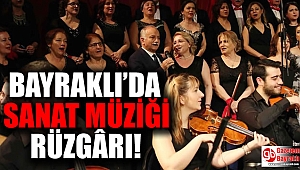 Bayraklı’da sanat müziği rüzgârı