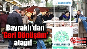 Bayraklı'dan 'Geri Dönüşüm' atağı