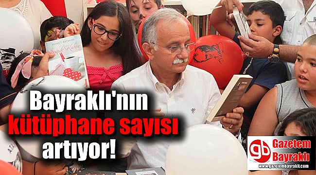 Bayraklı'nın kütüphane sayısı artıyor