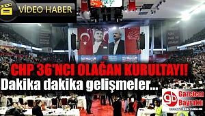 CHP 36. Olağan Kurultayı