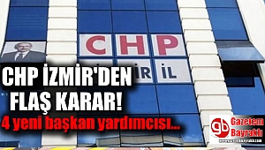 CHP İzmir'den flaş karar