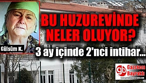 Huzurevinde 3 ay içerisinde 2 intihar