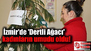 İzmir'de 'Dertli Ağacı' kadınların umudu oldu