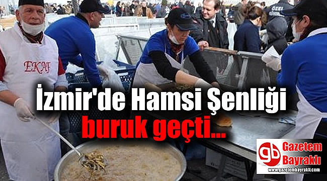 İzmir'de Hamsi Şenliği buruk geçti