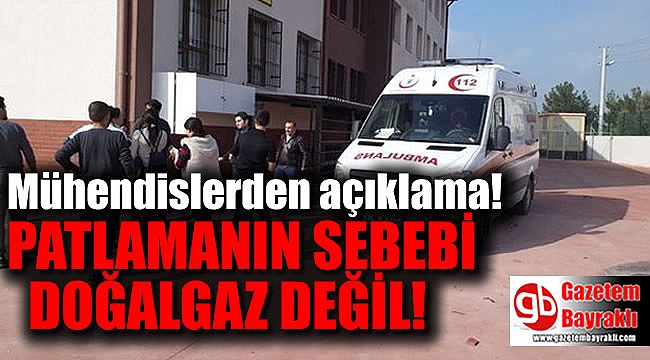 İzmir'de okulda gerçekleşen patlama ile ilgili makina mühendislerinden açıklama