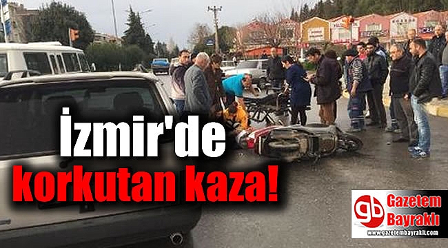 İzmir'de otomobil motosikletle çarpıştı