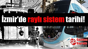 İzmir'de raylı sistem tarihi