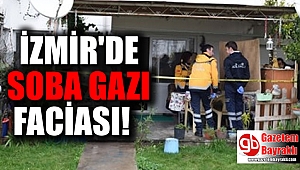 İzmir'de soba gazından zehirlenen kadın öldü, eşi yoğun bakımda