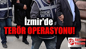 İzmir'de terör propagandasına 24 gözaltı