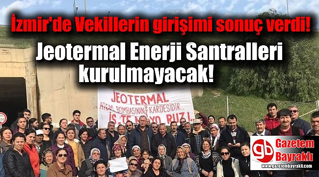 İzmir’de vekillerin girişimi sonuç verdi
