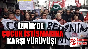 İzmirliler, çocuk istismarına karşı yürüdü