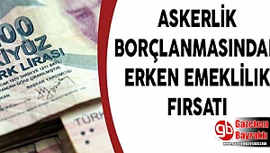 Milyonlara erken emeklilik fırsatı