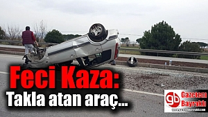 Tekerliği patlayan araç takla attı