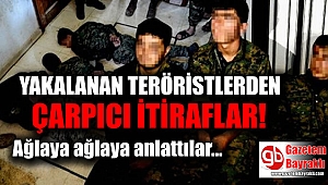 Yakalanan teröristlerden çarpıcı itiraflar: Ağlaya ağlaya anlattılar