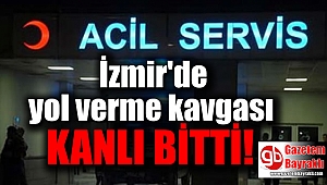 Yol verme kavgası kanlı bitti