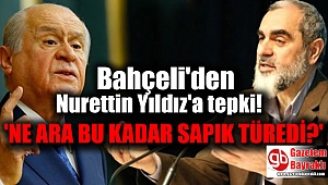 Bahçeli'den Nurettin Yıldız'a tepki