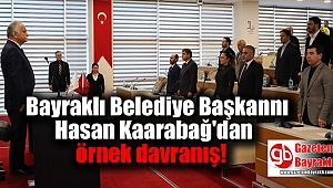 Bayraklı Belediye Başkanı Hasan Karabağ'dan örnek davranış