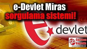 e-Devlet Miras sorgulama sistemi